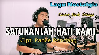 Live Keyboard _SATUKANLAH HATI KAMI (Pance Pondaag) Cover Budi Sinaga
