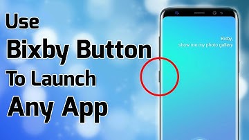How to Change/Remap Bixby Button on Samsung Galaxy S8/S8+ to Any Application