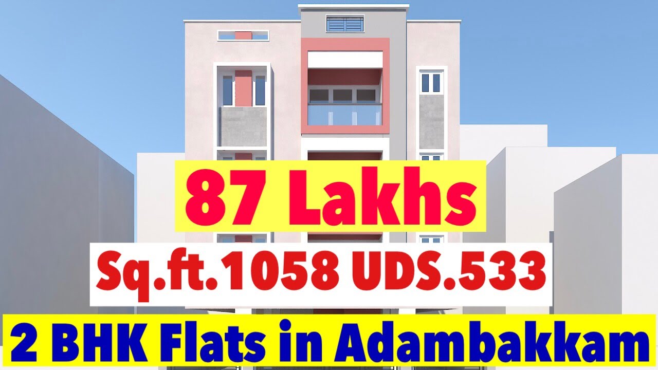 ID 176 2 BHK Sq ft 1058 UDS 533 Flats For Sale 87 Lakhs In Adambakkam id-176-2-bhk-sq-ft-1058-uds-533-flats-for-sale-87-lakhs-in-adambakkam