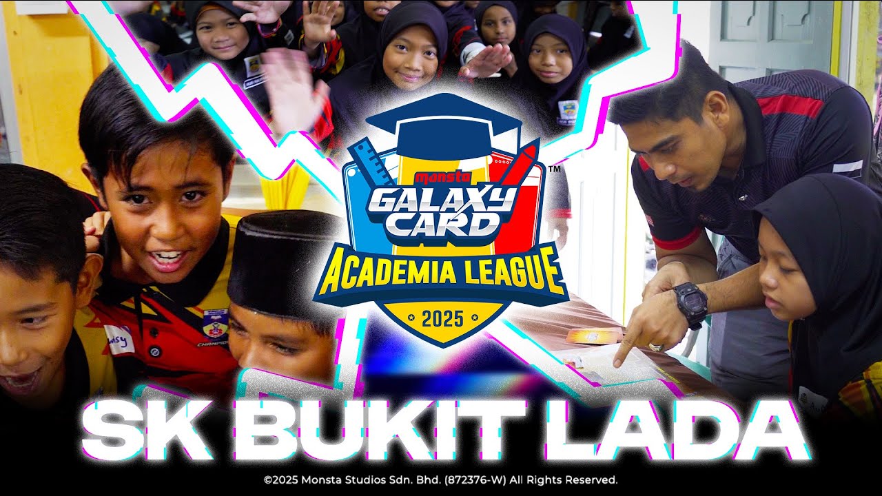 Monsta Galaxy Card Academia League 2025 | SK Bukit Lada