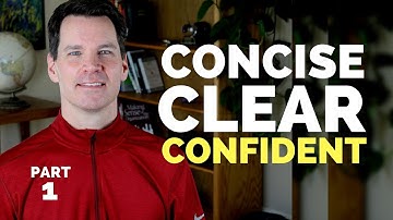 Effective Communication Skills Training: Concise, Clear, Confident  (Part 1 of 7) | Long-windedness