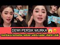 Dewi persik murka membaca komentar netizen waktu jualan vitamin otak !!!