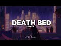 Death bed  powfu  lyrics