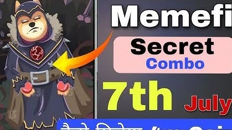 Meme Fi Coin Daily Secret Combo || Claim 1,000,000 Million Coins || Level [ 1_15 ] || 7July 2024 ||