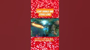 Clint steals lord during Savage  #mlbb #clint #savage