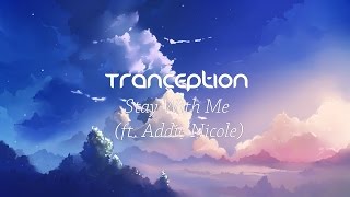Tranception - Stay With Me (feat. Addie Nicole)