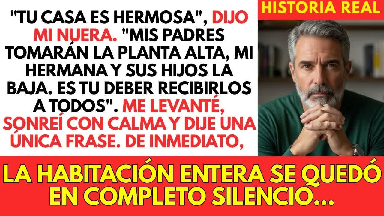 Mi Nuera Dijo Calmada： “Qué Casa Tan Linda, Mis Padres Y Hermana Vendrán A Vivir Aquí”