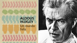 Un Libro una hora 33: Un mundo feliz | Aldous Huxley