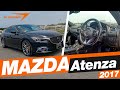 Mazda Atenza  AWD / Mazda 6 AWD 2017 | Car review