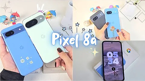 Google Pixel 8a aesthetic unboxing and comparison