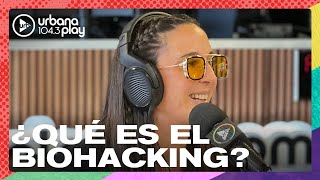 ¿Qué es el biohacking? "Podemos cambiar lo que sentimos cambiando pensamientos" #Perros2023
