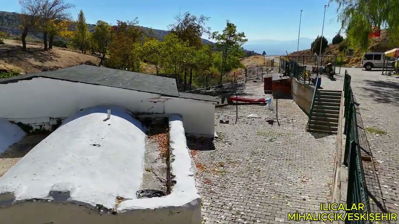 ESKİ İSMİ İLE YARIKÇI YENİ İSMİ İLE ILICA KAPLICALARI MİHALIÇÇIK/ESKİŞEHİR