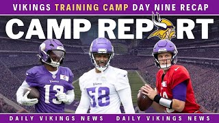 Vikings Training Camp: Day 9 Recap | Offense Shows UP, JJ McCarthy Has Great Day, Players Get Chippy