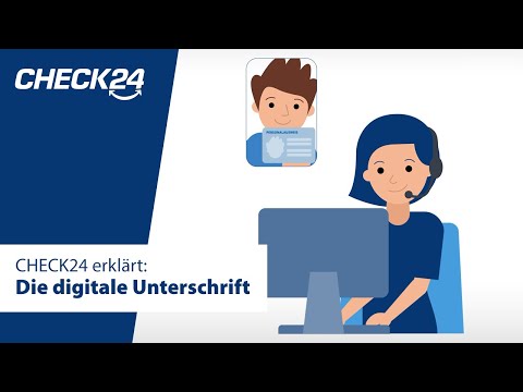 CHECK24 erklärt: Die digitale Unterschrift