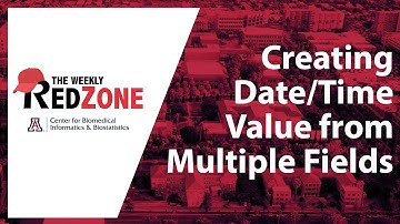 REDZone - Creating Date/Time Value from Multiple Fields