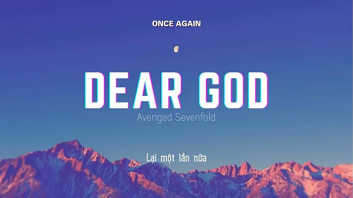 Vietsub | Dear God - Avenged Sevenfold | Lyrics Video