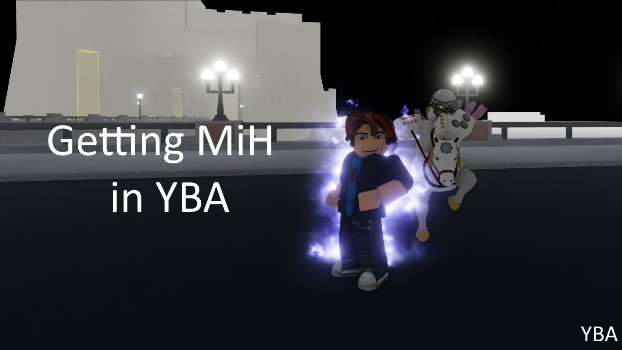 Getting MiH [YBA] - YouTube