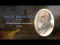 Capture de la vidéo The Best Of Mily Balakirev. Лучшие Сочинения Милия Алексеевича Балакирева.
