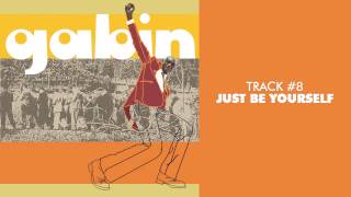 Gabin - Just Be Yourself - MR. FREEDOM #08