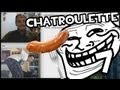 Chatroulette | TROLEANDO CON MI SALCHICHA Y MOAR HAMIJOS | Ep. 7