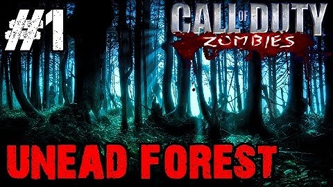 Undead Zombie Forest Ep.1 - Call of Duty Custom Zombies (CoD Zombies) - World at War [PC HD]