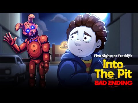 I Got A Terrible Ending.. FNAF Into The Pit
