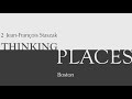 Thinking places  2 jeanfranois staszacboston 24 minenglish version french subtitles 720p