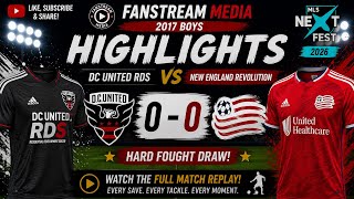 DC United RDS 2017 vs New England Revolution 2017 | Hard-Fought 0-0 Draw | MLS NEXT Fest 2026