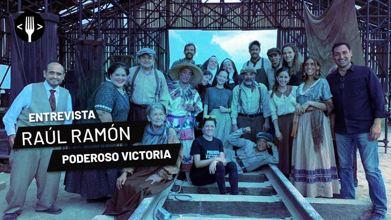 Raul Ramon Platicamos con Raúl Ramón, director de El Poderoso Victoria - YouTube
