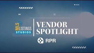 MLSListings Vendor Spotlight: RPR (August 2023)
