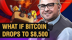 What If Bitcoin Drops to $8.5K? | Crypto Markets