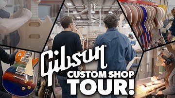 Gibson Custom Shop - Behind the Scenes Tour!