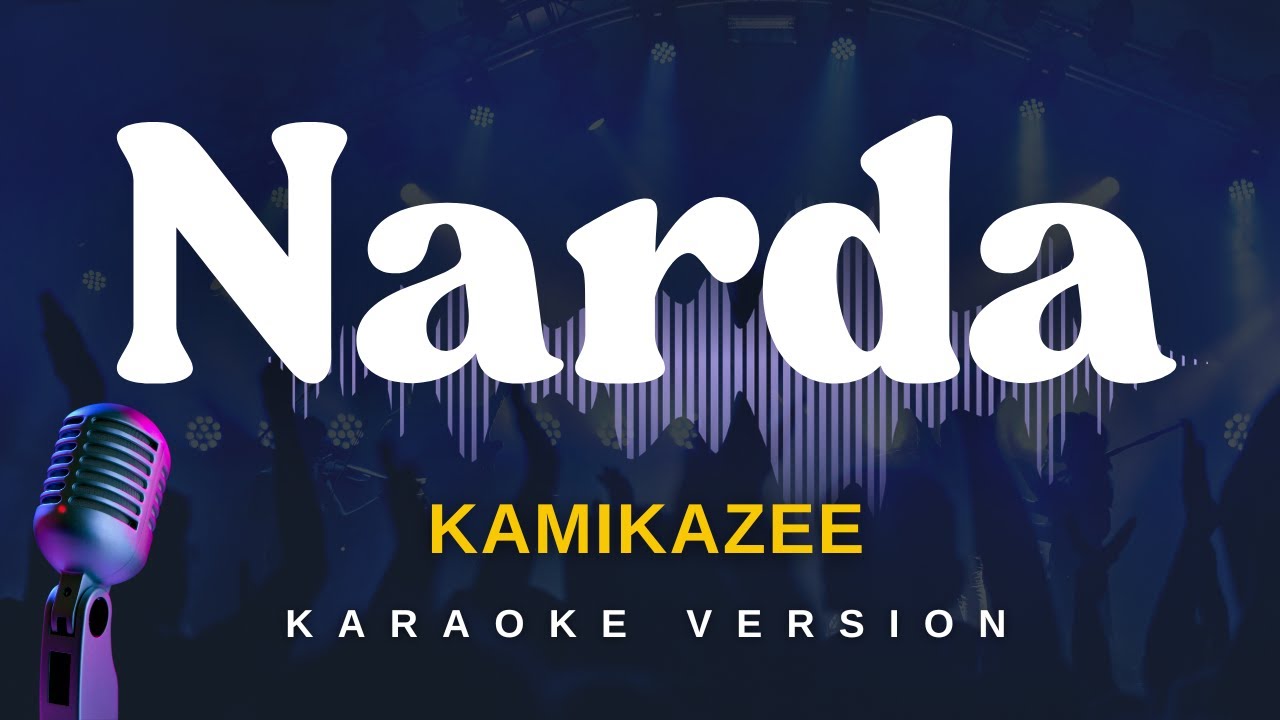 NARDA - Kamikazee (Karaoke Version)