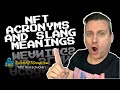 NFT Acronyms and Slang Meanings