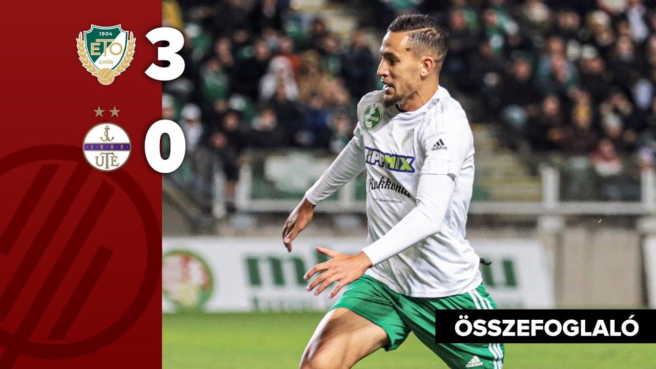 NB I: ETO FC Győr–Újpest 3–0 | összefoglaló