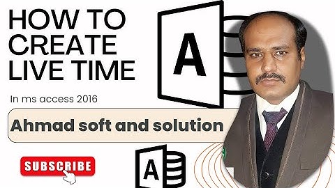 How To Create Live Time And Real Clock On Form in Ms Access 2017 | ahmad soft and solution
