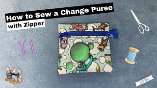 How to sew a change purse with zipper, an easy  to follow sewing tutorial