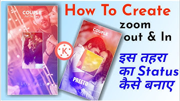 How To Make New Trending Status Video | Couple वीडियो कैसे बनाये | KineMaster || Trending ||