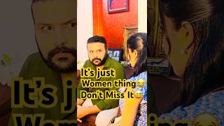 It’s Just Women Things,watch till end😂 #shorts #viralshorts #funnyvideo #lol #youtubeshorts It’s Just Women Things,watch till end😂 #shorts #viralshorts #funnyvideo #lol #youtubeshorts