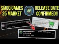 SMOQ GAMES 25 *MARKET* RELEASE DATE CONFIRMED!! | Smoq Games 25 Market Update