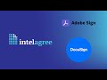IntelAgree + DocuSign & AdobeSign Integrations Overview