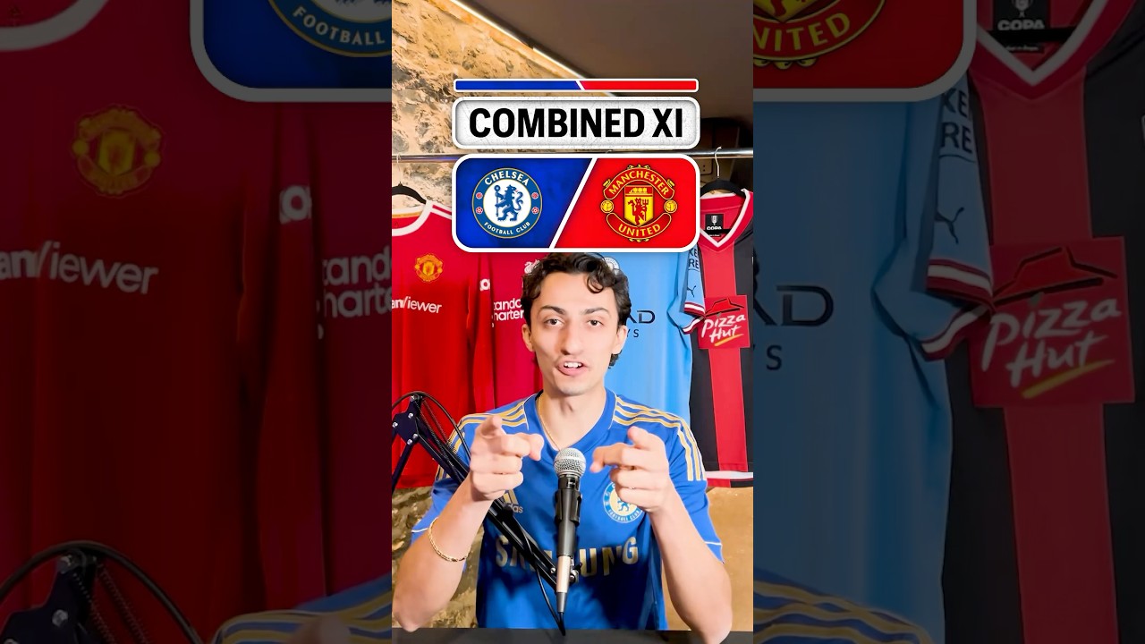 MANCHESTER UNITED vs CHELSEA combined 11 😳👇 #football #soccer #premierleague