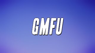 Odetari & 6arelyhuman - GMFU (Lyrics) Resimi