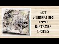 Art journaling - process video with distress oxides and printables