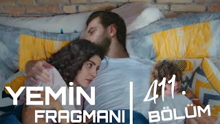 Yemin 411 Bölüm Fragmanı Oath Episode 411. Promo English & Spanish subs