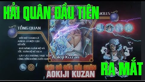 HUYỀN THOẠI HẢI TẶC - REVIEW FULL BỘ SKILL MỚI CỦA AOKIJI KUZAN VÀ SỰ KIỆN TUẦN MỚI ...