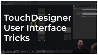 TouchDesigner User Interface Tricks - TouchDesigner Tutorial 101