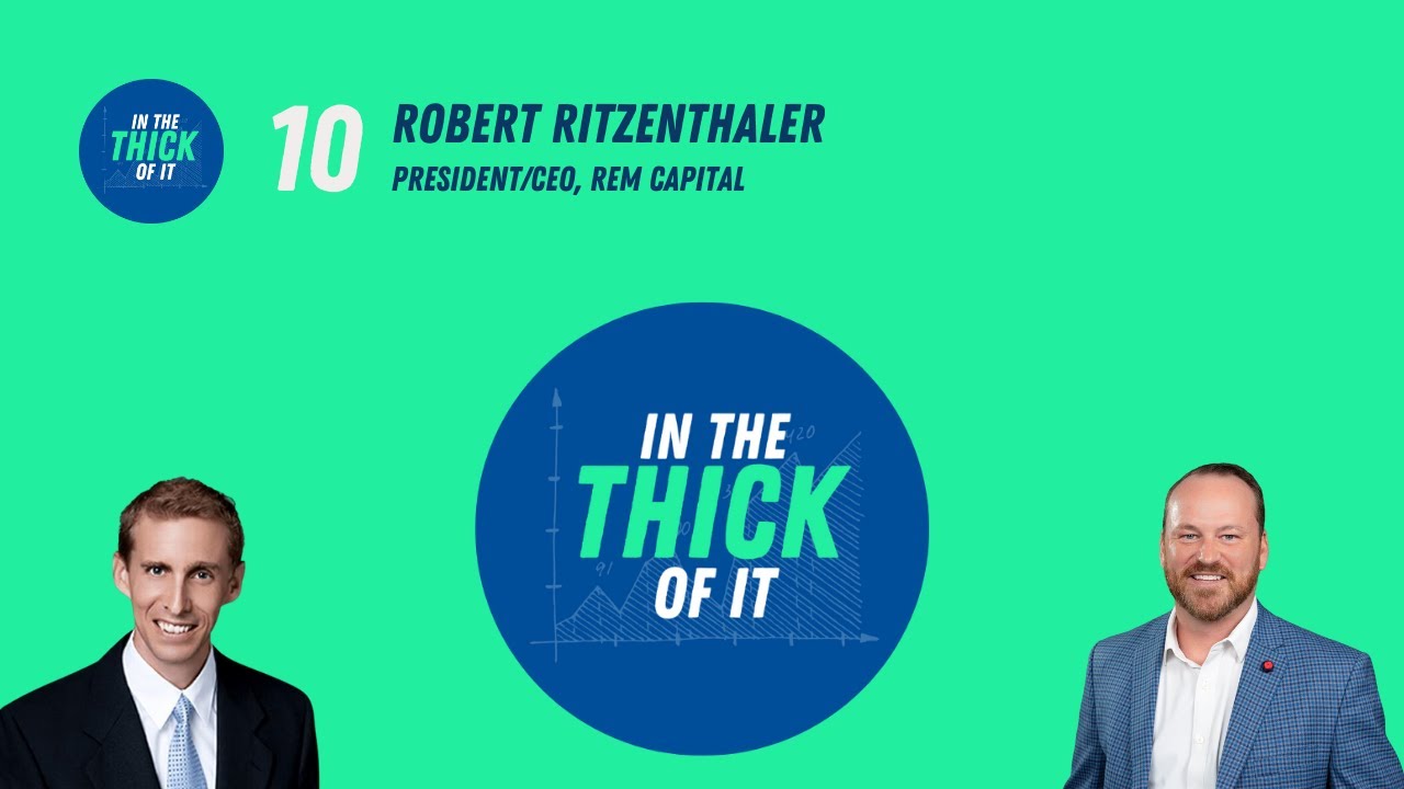 Robert Ritzenthaler President/CEO, REM Capital YouTube