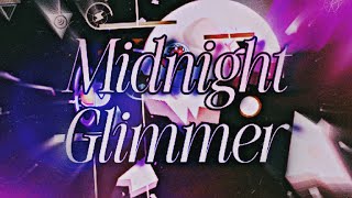 (DDD #19) Midnight Glimmer by Brighty