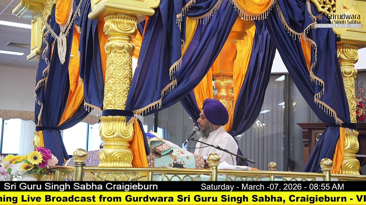 Live from Gurdwara Sri Guru Singh Sabha Craigieburn (Australia)